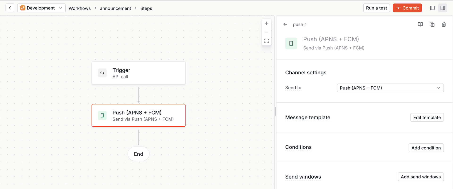 Workflow with push channel group. One step with a single notification design to update and manage.